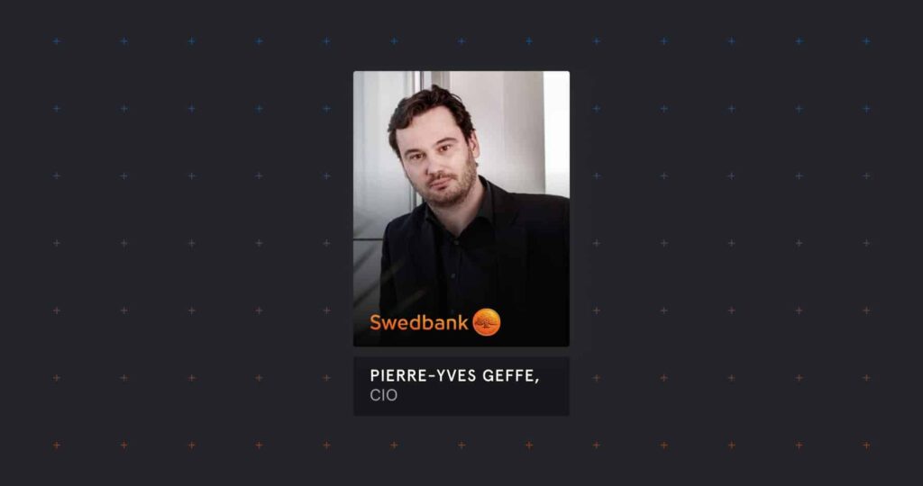 Tessian Spotlight: Pierre-Yves Geffe, Chief Information Officer for Swedbank Luxembourg