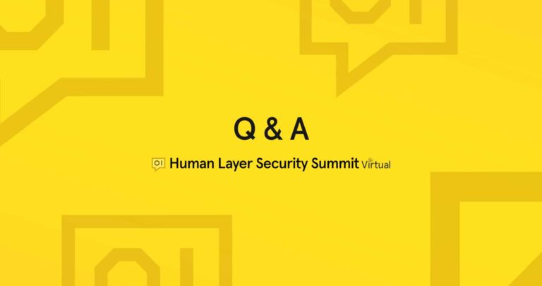 Tessian Human Layer Security Summit: Your Questions, Answered