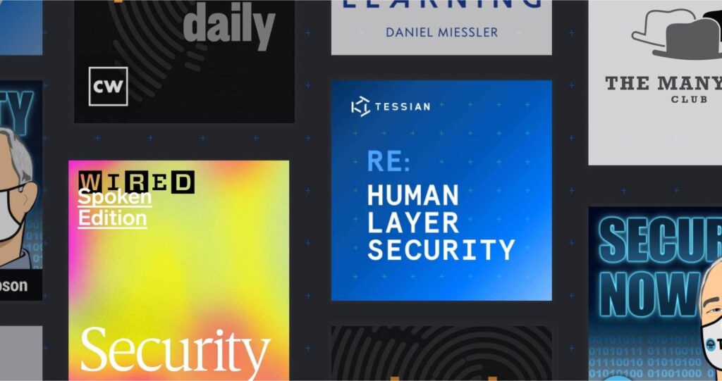 6 Cybersecurity Podcasts to Listen to Now