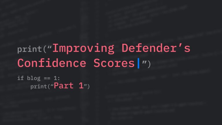 Why Confidence Matters: How We Improved Defender’s Confidence Scores to Fight Phishing Attacks