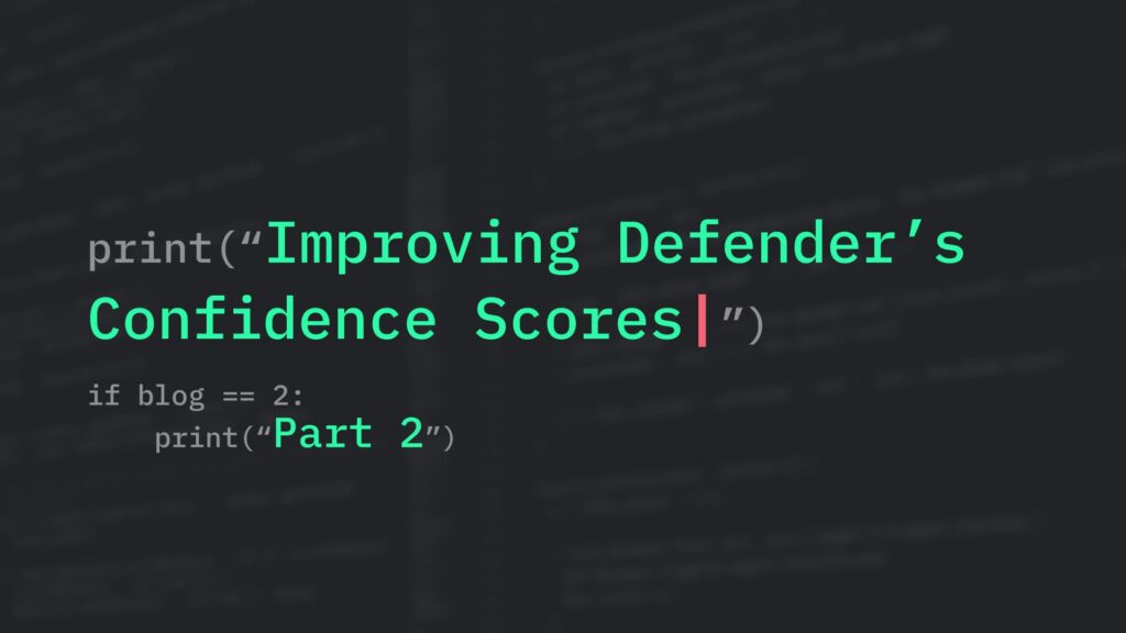 Why Confidence Matters: How Good is Tessian Defender’s Scoring Model?