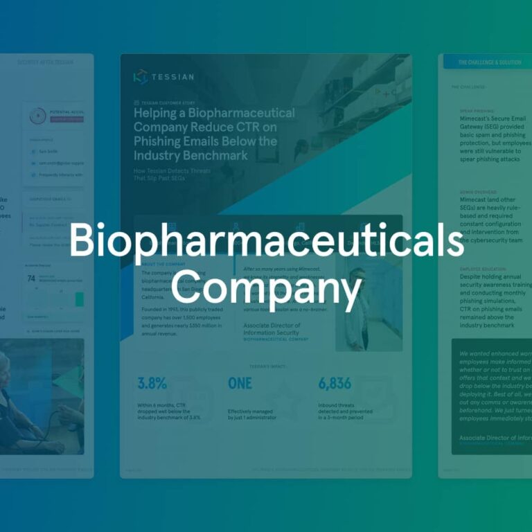 Helping a Biopharmaceutical Company Reduce CTR on Phishing Emails Below the Industry Benchmark