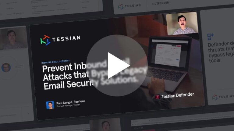 Product Tour: How Tessian Prevents Advanced Inbound Threats