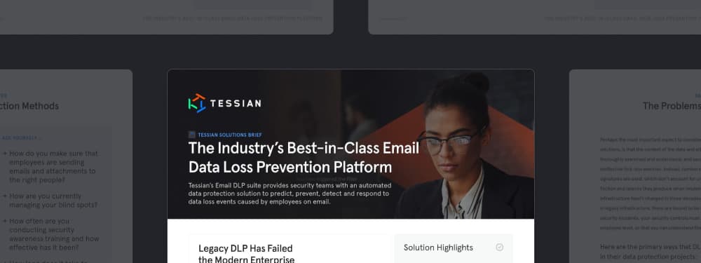 The Industry’s Best-in-Class Email Data Loss Prevention Platform