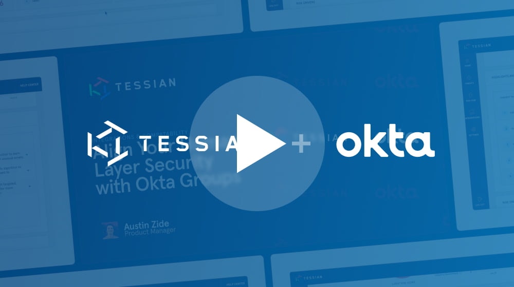 See the Tessian + Okta Integration in Action