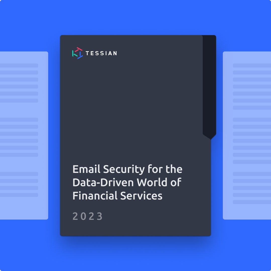 Email Security and Data Loss Prevention For Financial Services